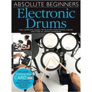 Music Sales Absolute Beginners: Electronic Drums Noty