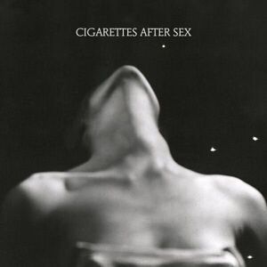 Cigarettes After Sex Ep 1 Hudobné CD